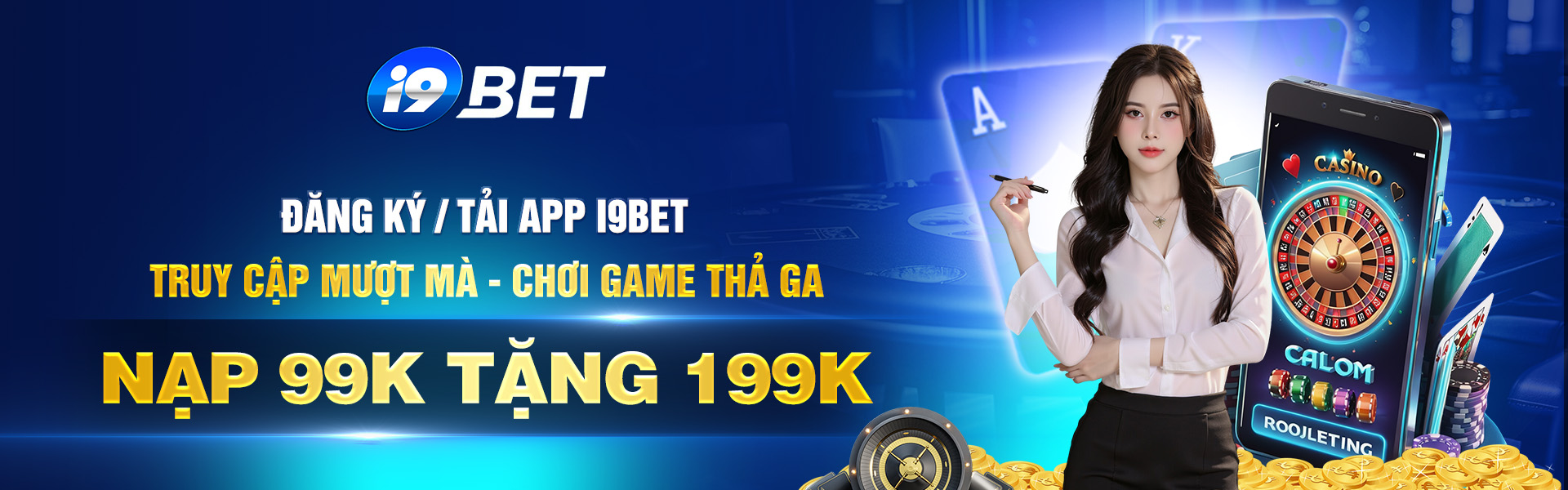 I9BET - SÂN CHƠI CÁ CƯỢC SỐ 1 VIỆT NAM